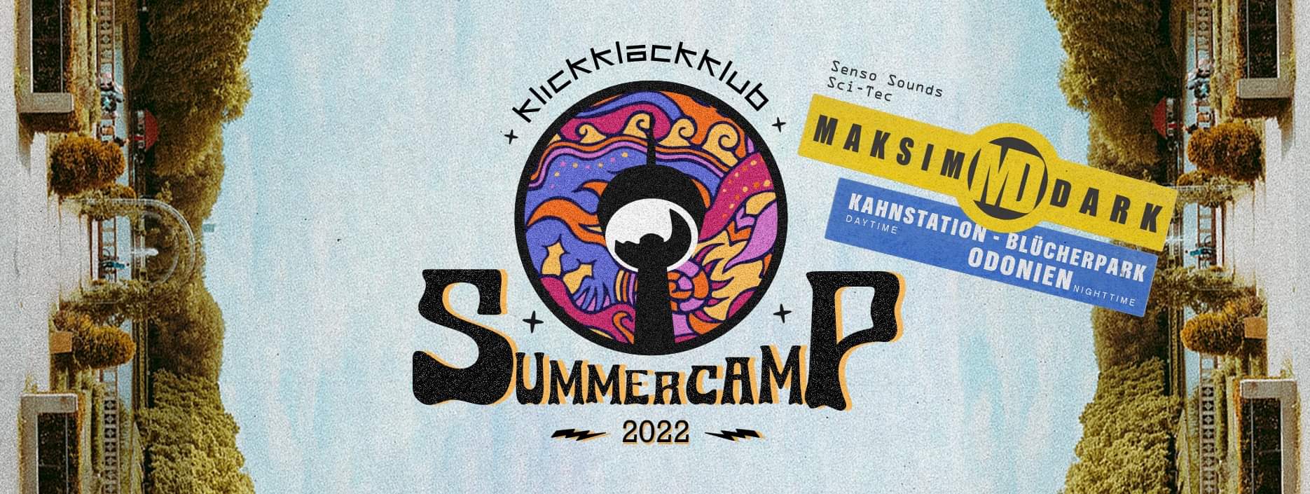 Flyer fÃ¼r: Kahnstation Blücherpark - klickklackklub Summercamp 2022