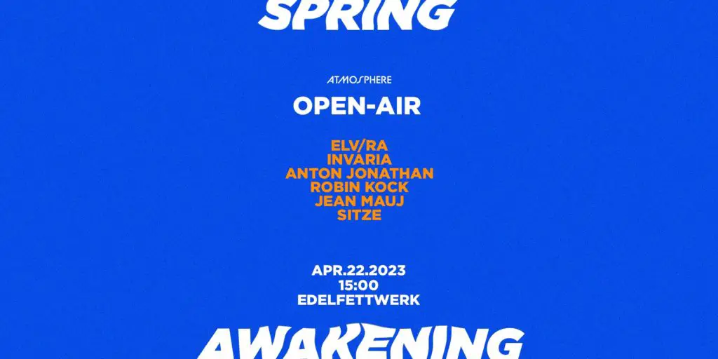 Flyer fÃ¼r: Edelfettwerk - Atmosphere Open-Air: Spring Awakening