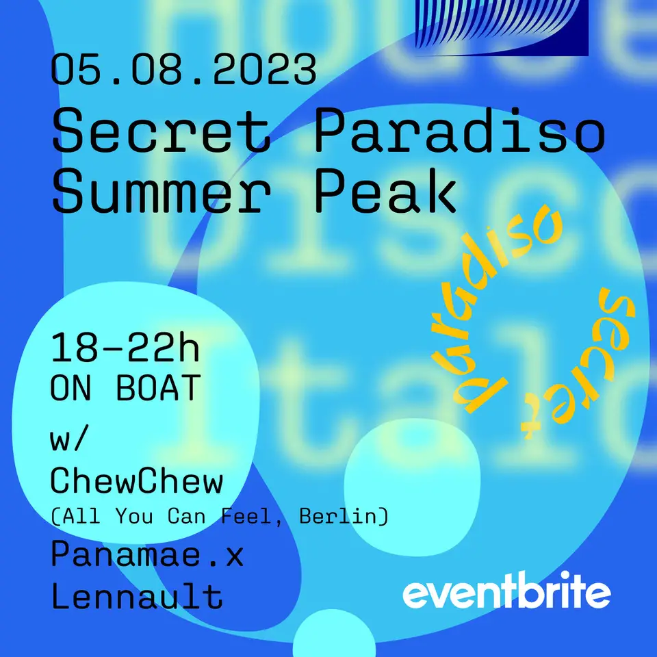 Flyer für: Off-Location - Secret Paradiso Summer Peak Flyer für: Off-Location - Secret Paradiso Summer Peak