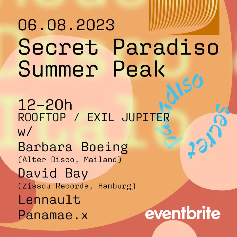 Flyer fÃ¼r: Hanseatische Materialverwaltung IM EXIL - Secret Paradiso Summer Peak: Rooftop (2nd Event)