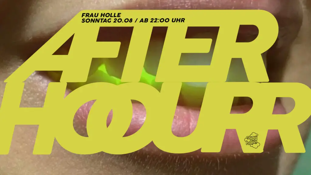 Flyer fÃ¼r: Frau Holle - HOLLEs AFTER ☻ HOUR / Sonntag ab 22:00 Uhr