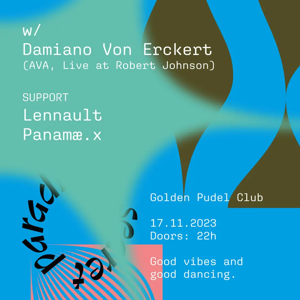 Flyer fÃ¼r: Golden Pudel Club - Secret Paradiso w/ Damiano Von Erckert