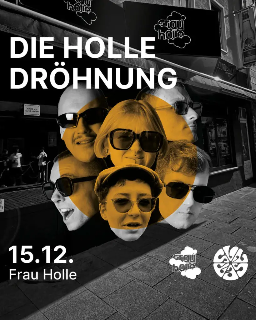 Flyer fÃ¼r: Frau Holle - DIE HOLLE DRÖHNUNG - Sunset Kollektiv - Frau Holle 15.12