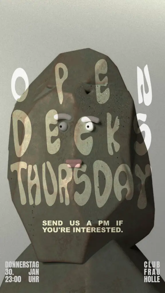 Flyer fÃ¼r: Frau Holle - OPEN DECKS THURSDAY w/ Dellosen (Broken Forms) uvm.