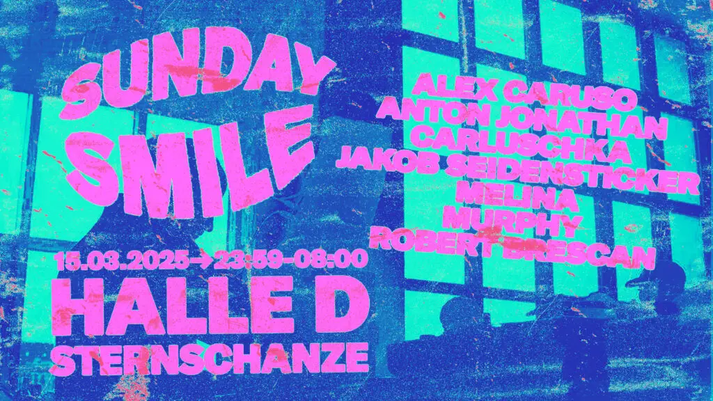 Flyer für: Halle D - SUNDAY SMILE x HALLE D - LOFT EDITION 2.0 Flyer für: Halle D - SUNDAY SMILE x HALLE D - LOFT EDITION 2.0