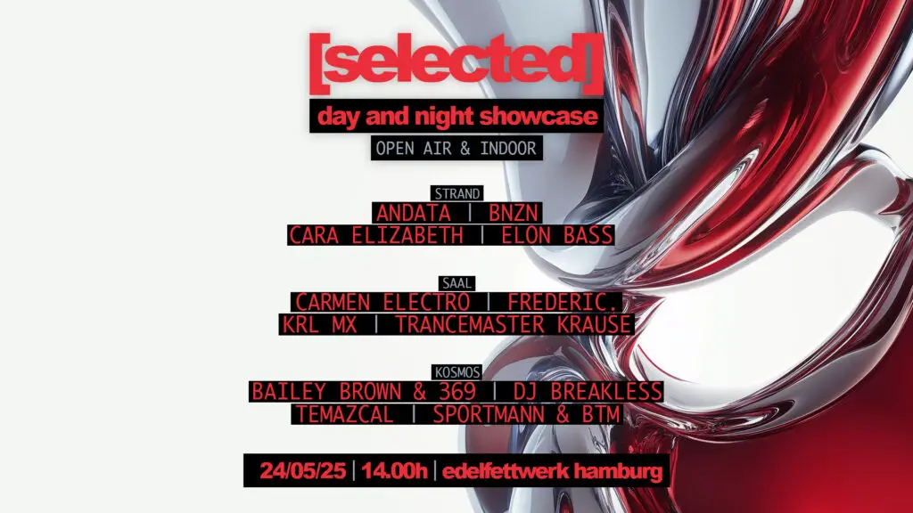 Flyer fÃ¼r: Edelfettwerk - [selected] day & night showcase I open air & indoor I 3 stages