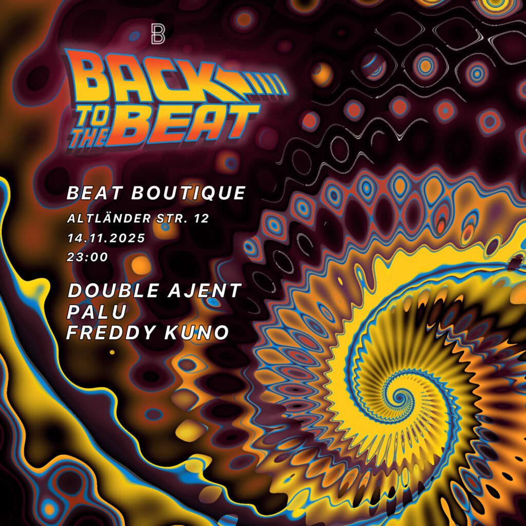 Flyer für: Beat Boutique - BACK TO THE BEAT Flyer für: Beat Boutique - BACK TO THE BEAT