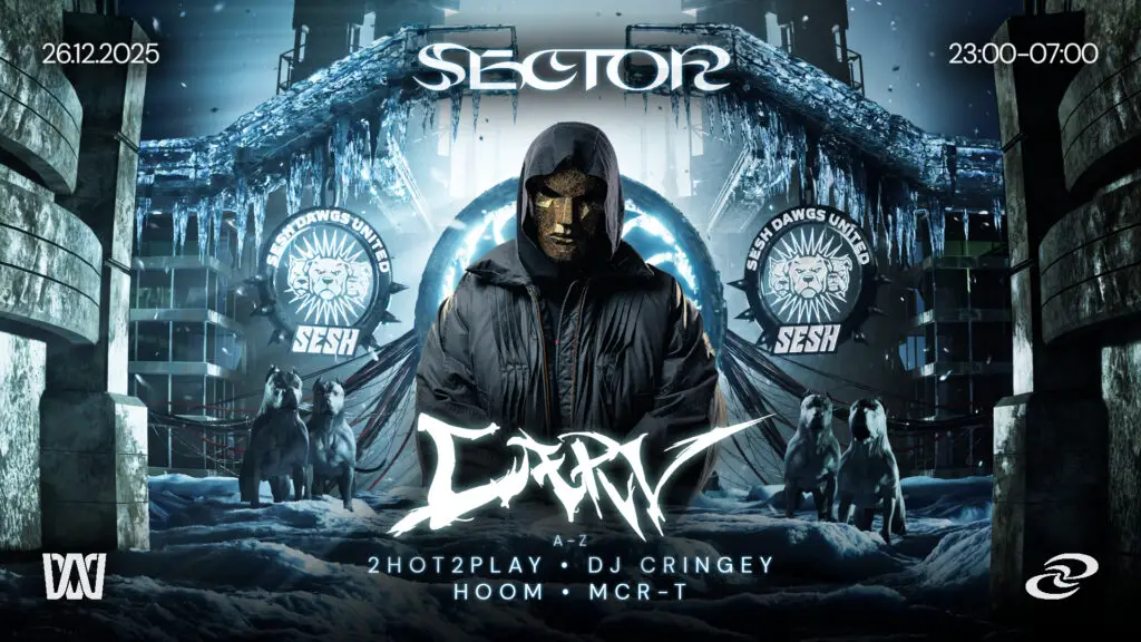 Flyer fÃ¼r: Edelfettwerk - SECTOR X SESH w/ CARV, MCR-T, 2HOT2PLAY, DJ CRINGEY & HOOM