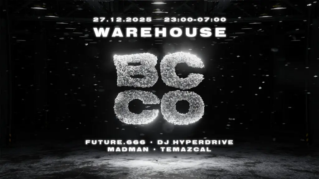 Flyer für: Edelfettwerk - BCCO WAREHOUSE HAMBURG @EDELFETTWERK I 27. DEC 2025 Flyer für: Edelfettwerk - BCCO WAREHOUSE HAMBURG @EDELFETTWERK I 27. DEC 2025