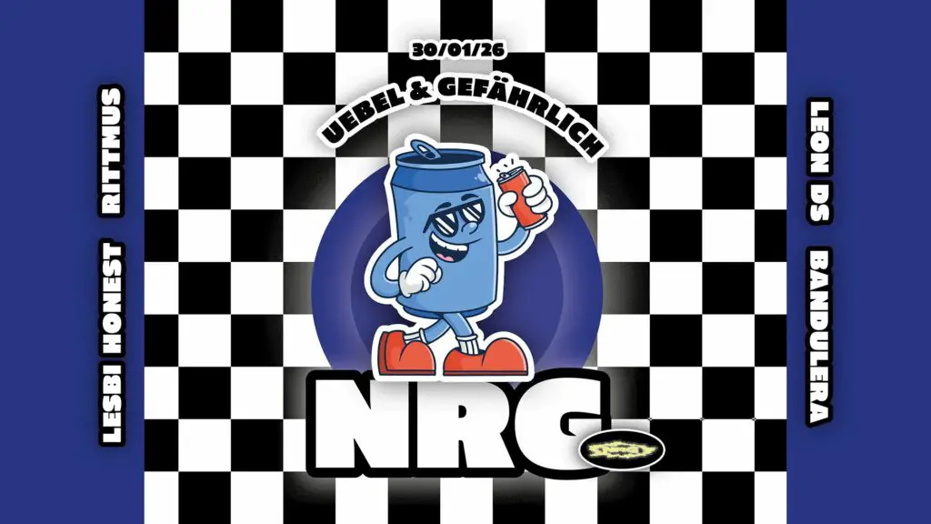 Flyer für: Uebel und Gefährlich - NRG W/ BANDULERA, LEON DS, LESBI HONEST, RITTMUS Flyer für: Uebel und Gefährlich - NRG W/ BANDULERA, LEON DS, LESBI HONEST, RITTMUS