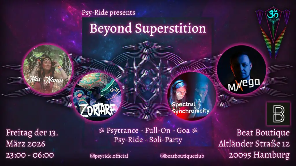 Flyer für: Beat Boutique - BEYOND SUPERSTITION presented by PSY-RIDE Flyer für: Beat Boutique - BEYOND SUPERSTITION presented by PSY-RIDE