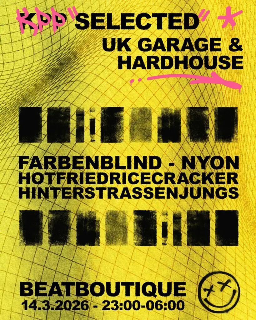 Flyer für: Beat Boutique - KPP SELECTED: UK GARAGE & HARD HOUSE Flyer für: Beat Boutique - KPP SELECTED: UK GARAGE & HARD HOUSE