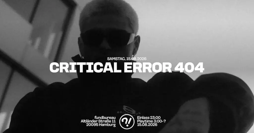 Flyer fÃ¼r: Fundbureau - CRITICAL ERROR 404 // SOFTDRIVE // DJ HANDTUCH // CHAEF